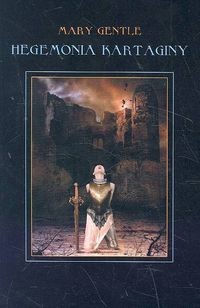 okładka Hegemonia Kartaginy Druga księga Aszy książka | Gentle Mary