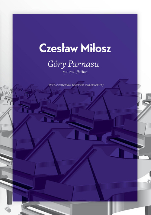 okładka Góry Parnasu książka | Czesław Miłosz