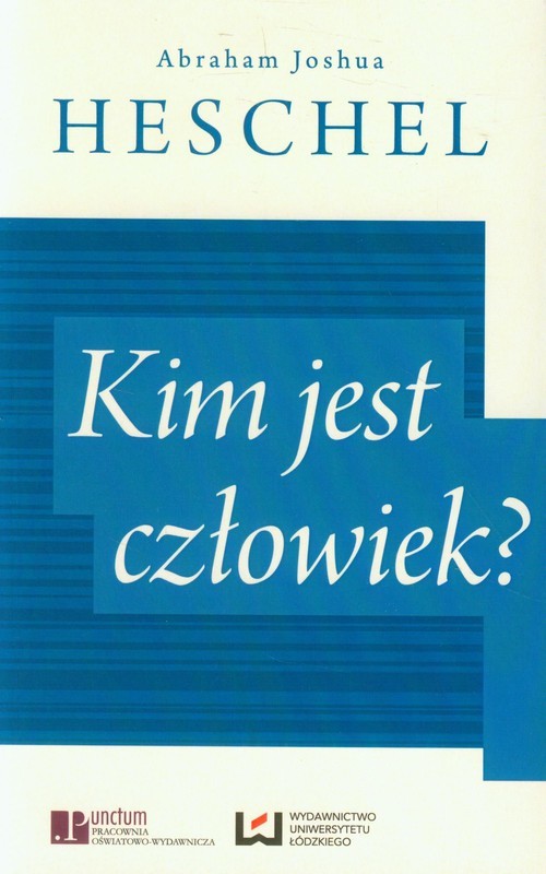 okładka Kim jest człowiek? książka | Abraham Joshua Heschel