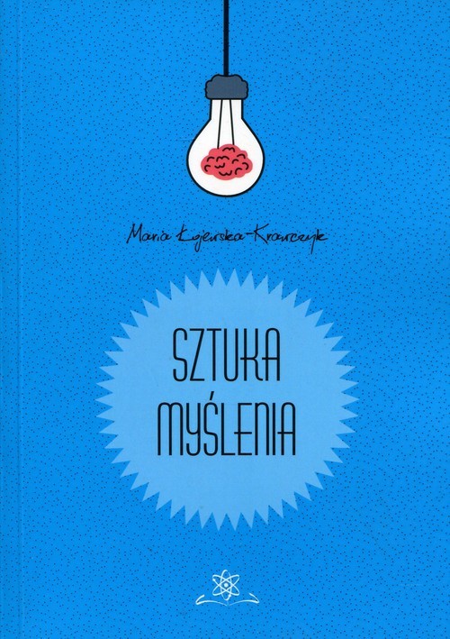 okładka Sztuka myślenia książka | Łojewska-Krawczyk Maria