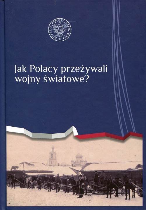 okładka Jak Polacy przeżywali wojny światowe? książka | Assiatou, Assiatou