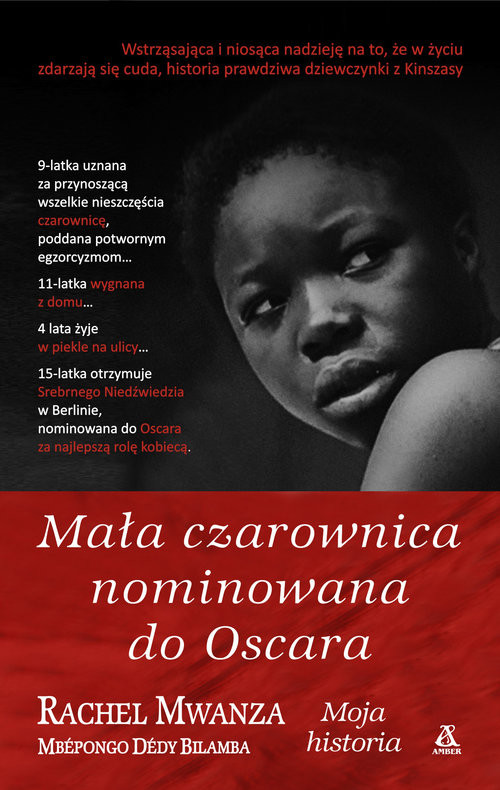 okładka Mała czarownica nominowana do Oscara książka | Rachel Mwanza, Mbepongo Dédy Bilamba