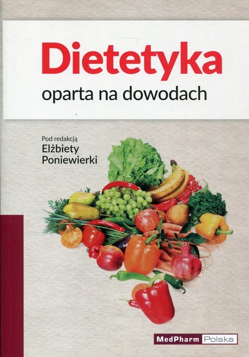 okładka Dietetyka oparta na dowodach książka