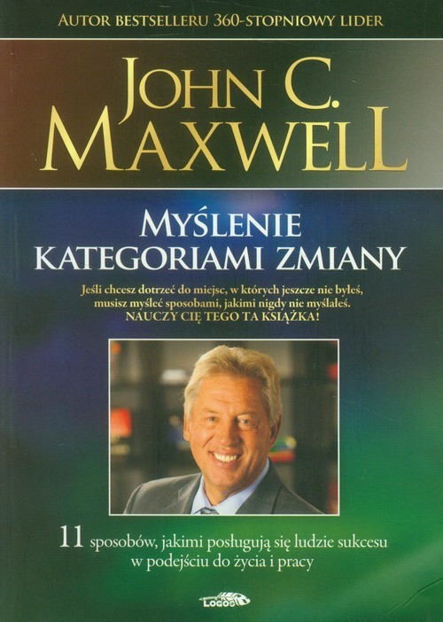 okładka Myślenie kategoriami zmiany książka | John C. Maxwell
