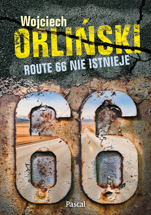 okładka Route 66 nie istnieje książka | Wojciech Orliński