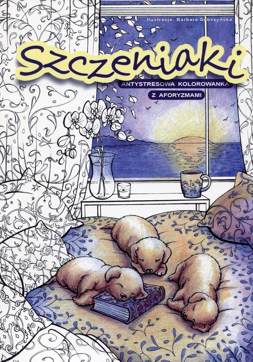 okładka Szczeniaki antystresowa kolorowanka z aforyzmami książka