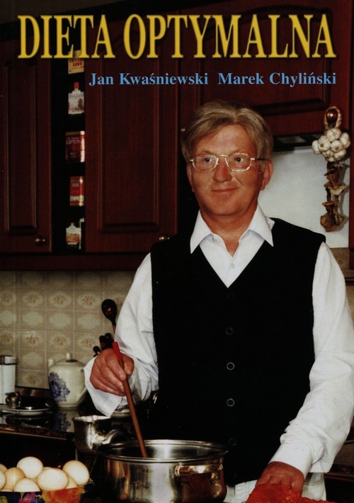 okładka Dieta optymalna książka | Jan Kwaśniewski, Marek Chyliński