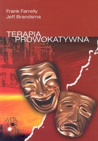 okładka Terapia prowokatywna książka | Frank Farrelly, Jeff Brandsma