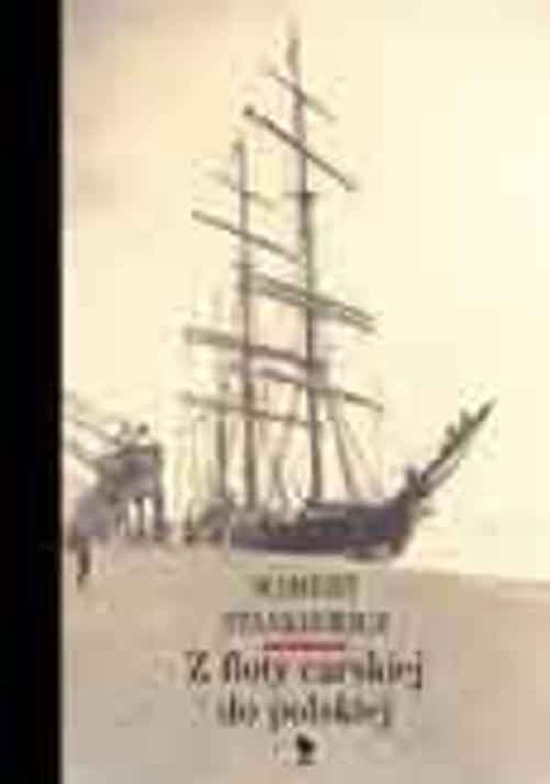 okładka Z floty carskiej do polskiej książka | Stankiewicz Mamert