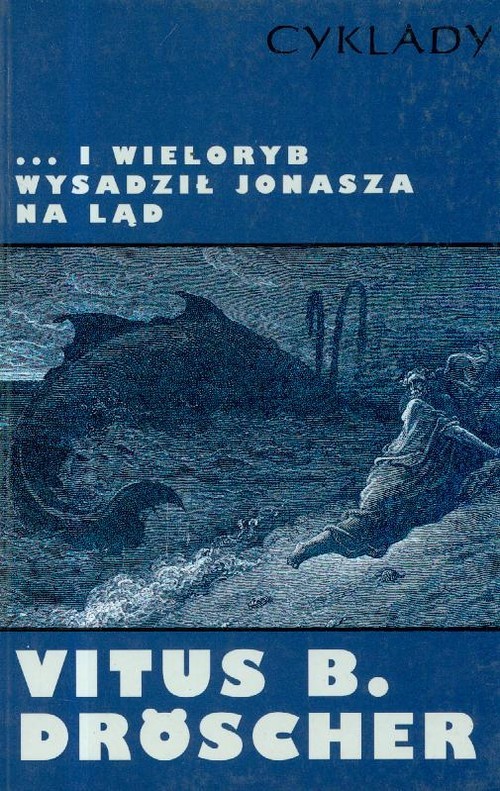 okładka I wieloryb wysadził Jonasza na ląd książka | Vitus B. Dröscher