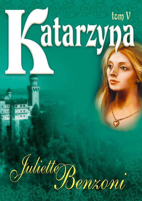 okładka Katarzyna V książka | Benzoni Juliette