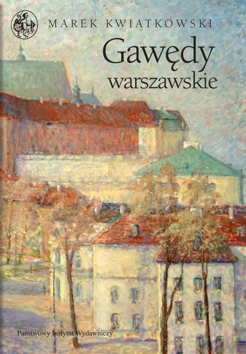 okładka Gawędy warszawskie Część 1 książka | Marek Kwiatkowski