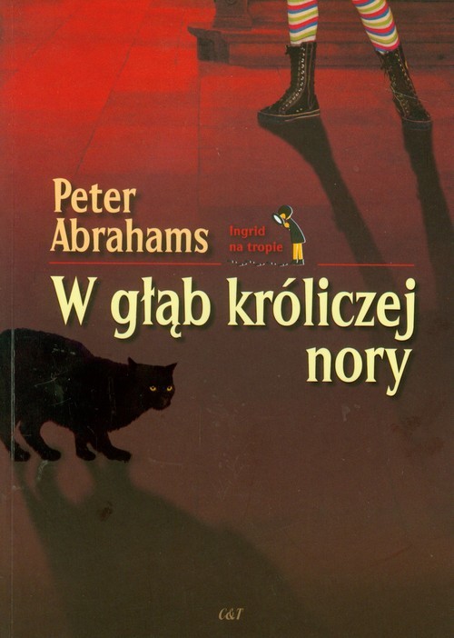 okładka W głąb króliczej nory książka | Peter Abrahams