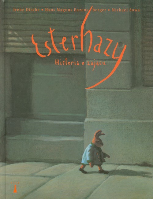 okładka Esterhazy Historia o zającu książka