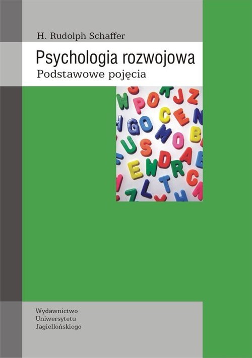 okładka Psychologia rozwojowa Podstawowe pojęcia książka | Rudolph H. Schaffer