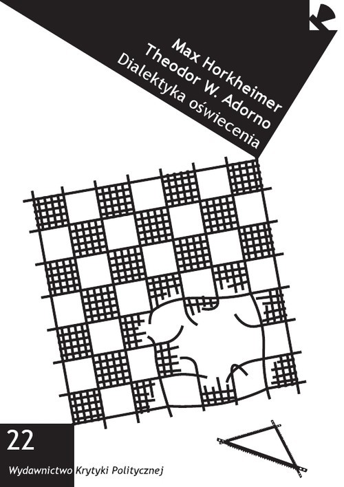 okładka Dialektyka oświecenia Fragmenty filozoficzne książka | Max Horkheimer, Theodor W. Adorno
