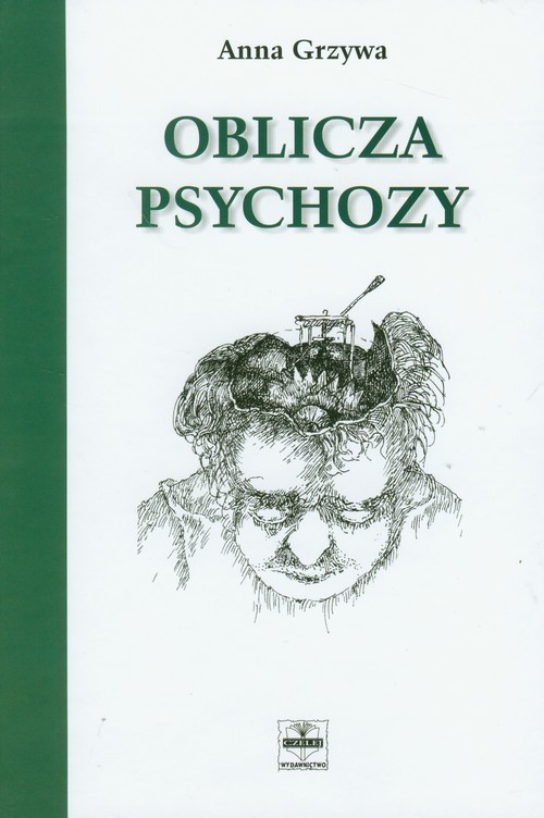 okładka Oblicza psychozy książka | Anna Grzywa