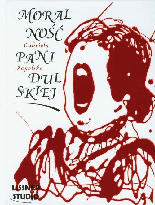 okładka Moralność pani Dulskiej CD książka | Gabriela Zapolska