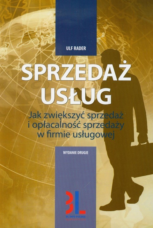 okładka Sprzedaż usług Jak zwiększyć sprzedaż i opłacalność sprzedaży w firmie usługowej książka | Ulf Rader