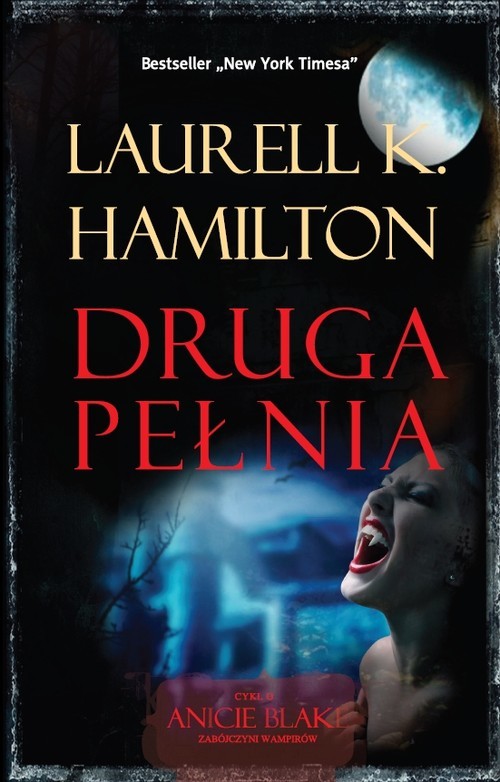 okładka Druga pełnia książka | Laurell K. Hamilton
