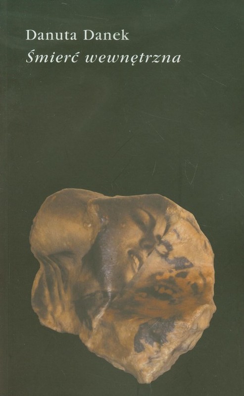 okładka Śmierć wewnętrzna książka | Danek Danuta