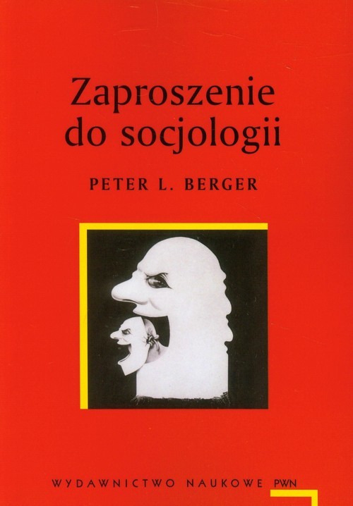 okładka Zaproszenie do socjologii książka | Peter L. Berger