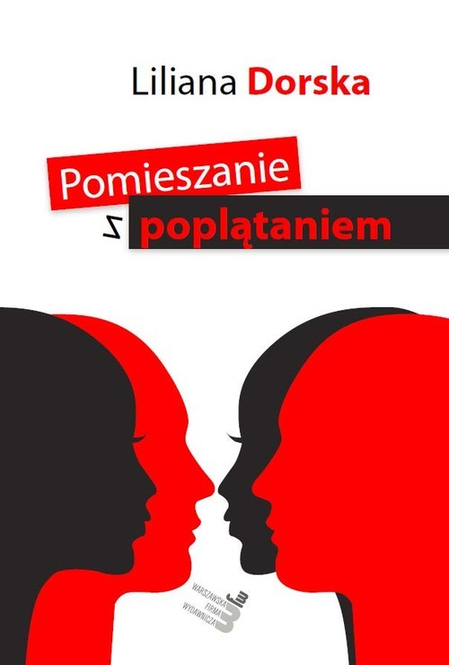 okładka Pomieszanie z poplątaniem książka | Dorska Liliana