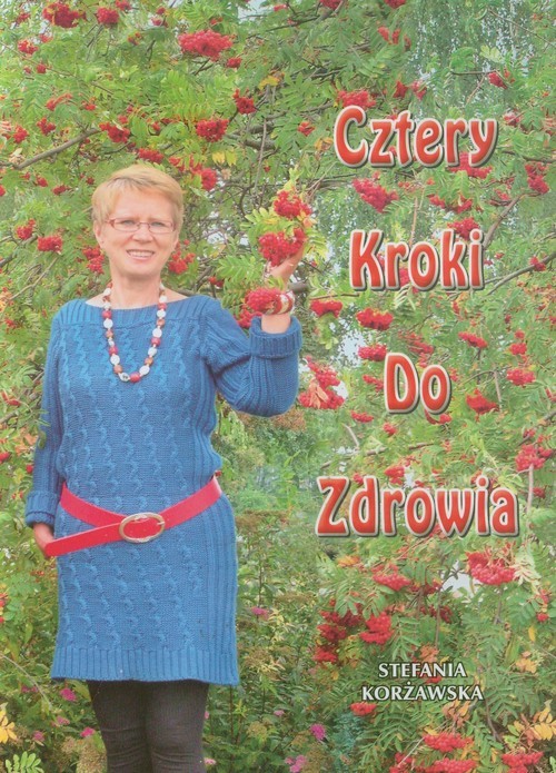 okładka Cztery kroki do zdrowia książka | Korżawska Stefania