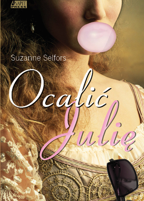 okładka Ocalić Julię książka | Suzanne Selfors