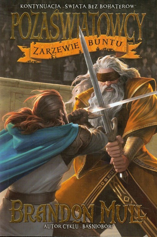 okładka Pozaświatowcy Tom 2 Zarzewie buntu książka | Brandon Mull