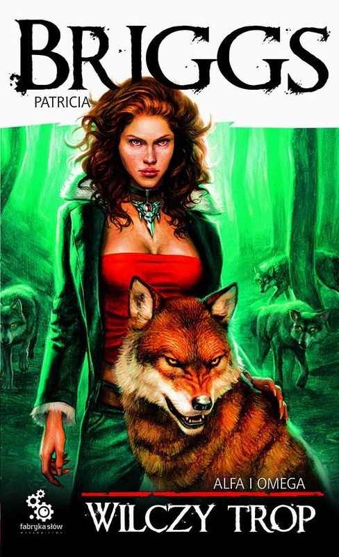 okładka Wilczy trop książka | Patricia Briggs