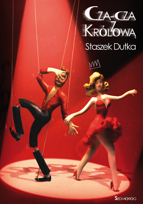 okładka Cza-cza z Królową książka | Dutka Staszek