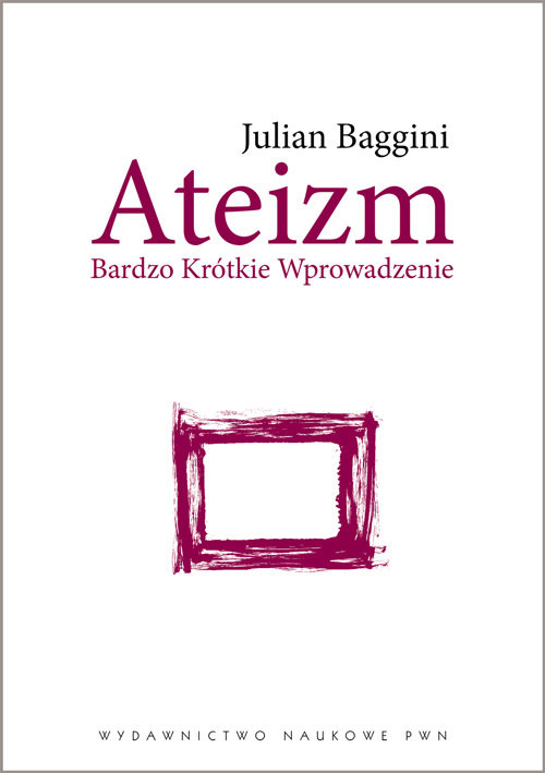 okładka Ateizm Bardzo Krótkie Wprowadzenie książka | Julian Baggini