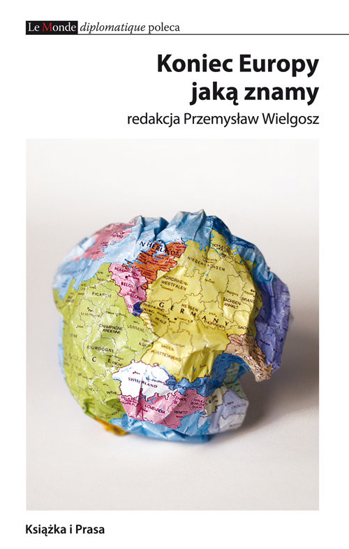 okładka Koniec Europy jaką znamy książka