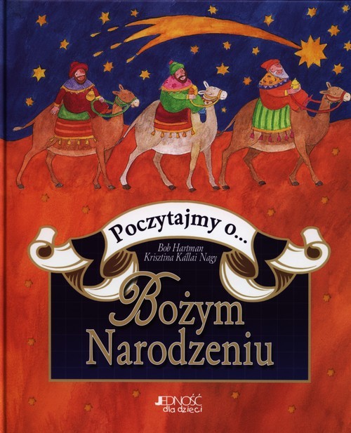 okładka Poczytajmy o Bożym Narodzeniu książka | Bob Hartman, Krisztina Kallai Nagy