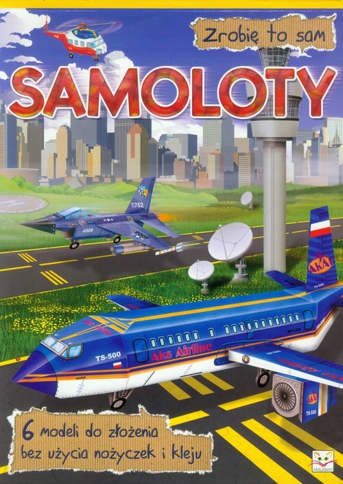 okładka Zrobię to sam Samoloty książka