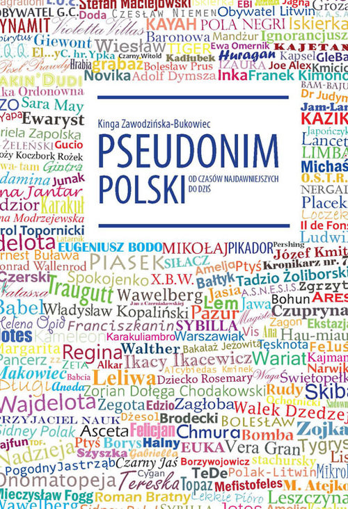 okładka Pseudonim polski od czasów najdawniejszych do dziś książka | Zawodzińska-Bukowiec Kinga