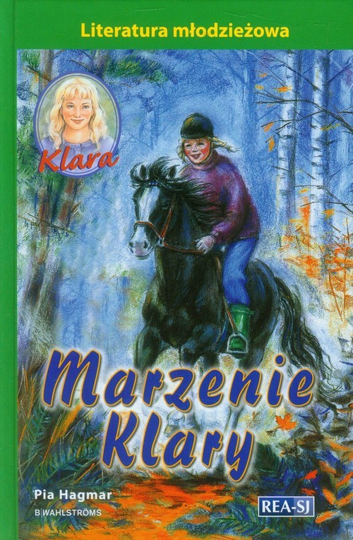 okładka Klara 1 Marzenie Klary książka | Pia Hagmar