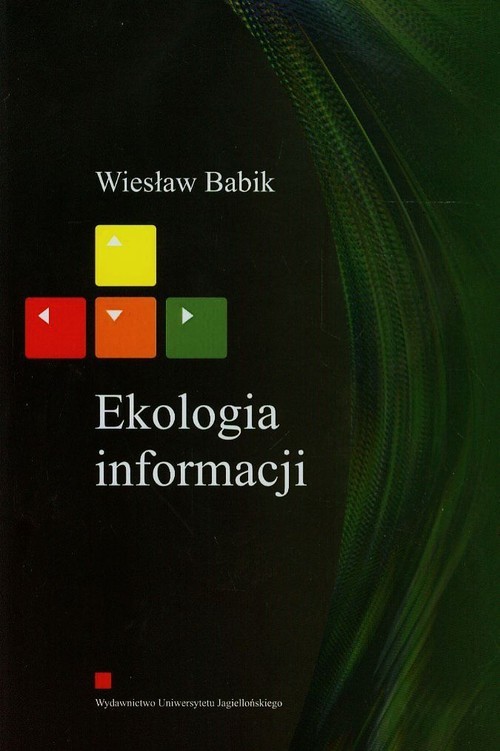 okładka Ekologia informacji książka | Babik Wiesław