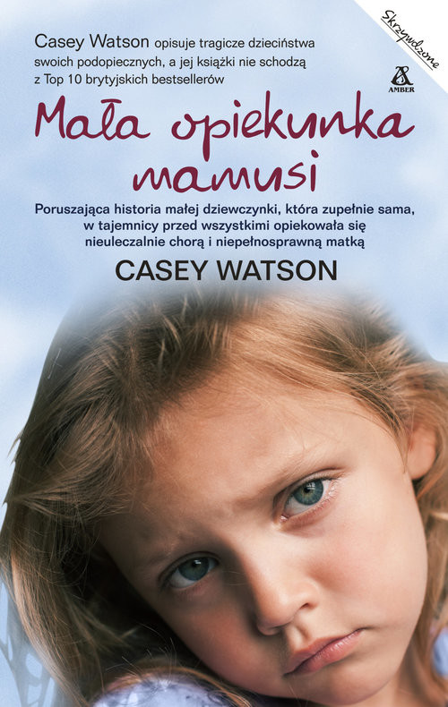 okładka Mała opiekunka mamusi książka | Casey Watson