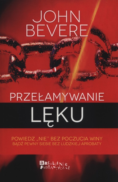 okładka Przełamywanie lęku książka | John Bevere