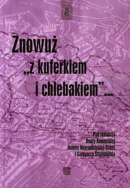 okładka Znowuż z kuferkiem i chlebakiem książka