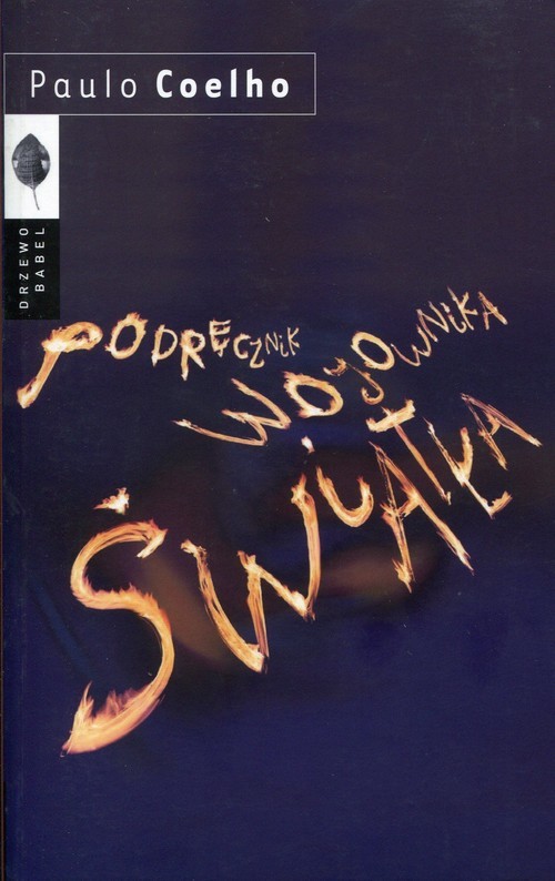 okładka Podręcznik Wojownika Światła książka | Paulo Coelho