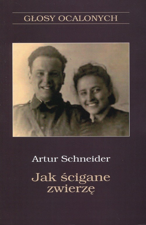 okładka Jak ścigane zwierzę książka | Artur Schneider