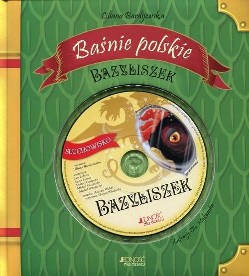 okładka Baśnie polskie Bazyliszek książka | Liliana Bardijewska