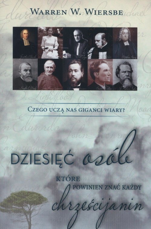 okładka Dzięsięć osób które powinien znać każdy chrześcijanin książka | Warren W. Wiersbe