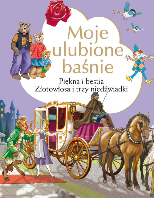 okładka Moje ulubione baśnie Złotowłosa i trzy niedźwiadki, Piękna i Bestia książka | J. i W. Grimm