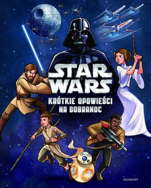 okładka Star Wars Krótkie opowieści na dobranoc książka