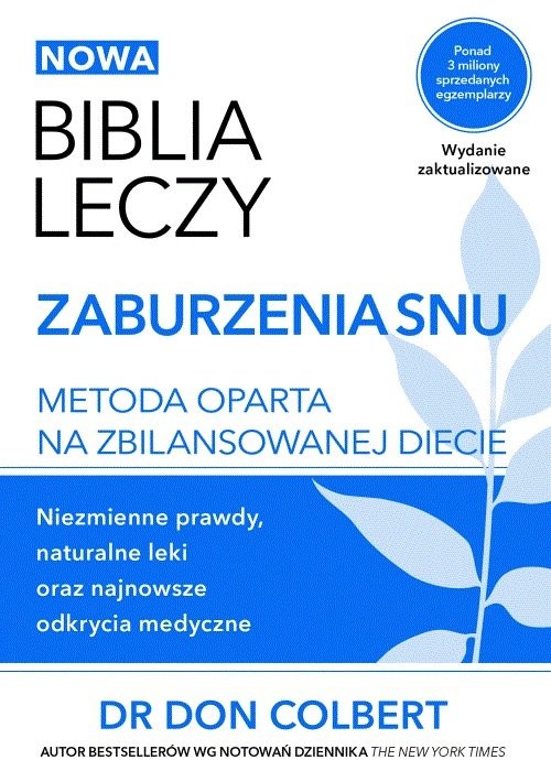 okładka Biblia leczy Zaburzenia snu Metoda oparta na zbilansowanej diecie. książka | Don Colbert