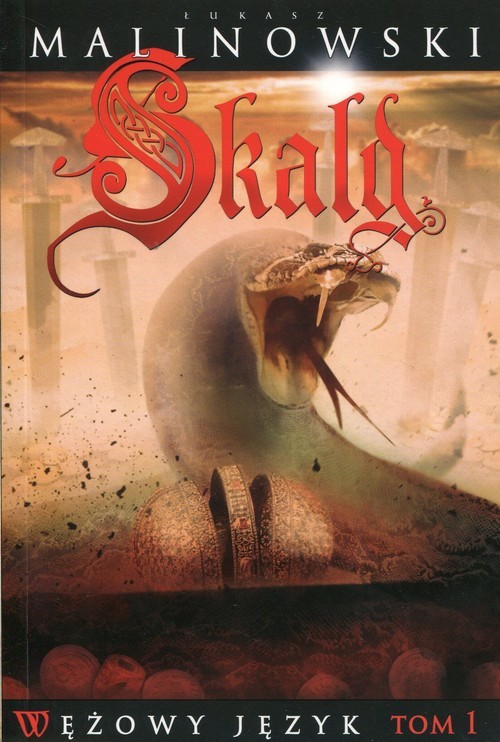 okładka Wężowy język Tom 1 Skald książka | Łukasz Malinowski